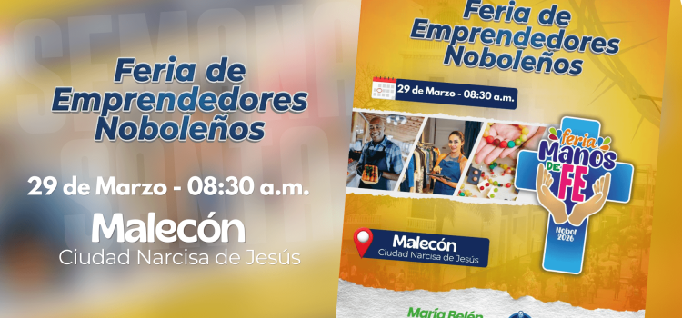 Organizamos la Feria de Emprendedores «Manos de Fe – Nobol 2026» para impulsar la economía local durante Semana Santa Organizamos la Feria de Emprendedores «Manos de Fe – Nobol 2026» para impulsar la economía local durante Semana Santa